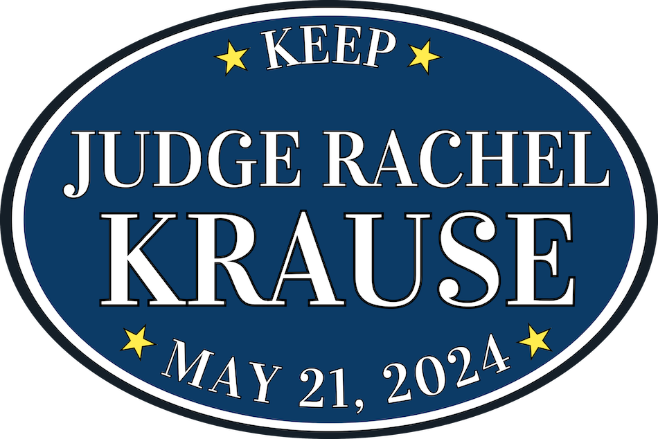Bumper Sticker: Keep Judge Rachel Krause